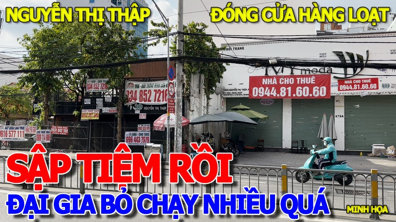 Căng quá rồi NHIỀU ĐẠI GIA SẬP TIỆM ĐÓNG CỬA THÁO CHẠY - HÀNG LOẠT NHÀ MẶT TIỀN Ế TREO BẢNG CHO THUÊ