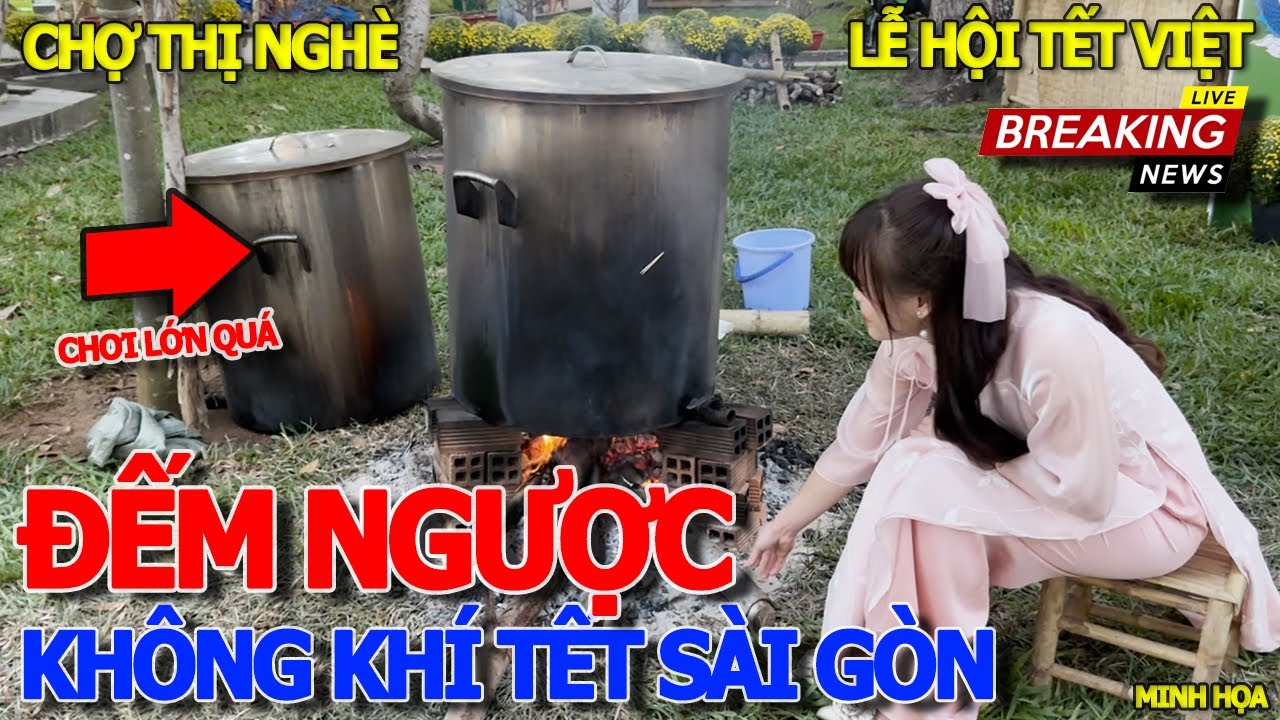 Sài gòn ĐẾM NGƯỢC CÒN 22 NGÀY ĐÓN GIAO THỪA - CHỢ THỊ NGHÈ - PHỐ ÔNG ĐỒ & LỄ HỘI TẾT VIỆT 2024