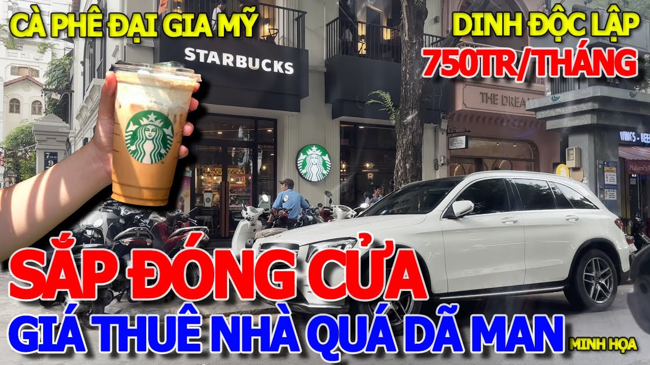 KHÔNG NGỜ ĐẠI GIA STARBUCK SẼ ĐÓNG CỬA THÁO CHẠY & NGUYÊN NHÂN TRẢ MẶT BẰNG NGAY DINH DỘC LẬP QUẬN 1