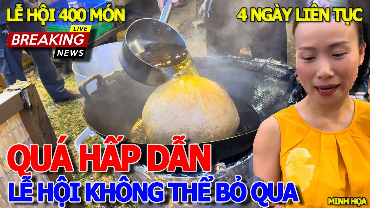 Ngỡ ngàng CƠM MUỐI TIẾN VUA ĐẶC SẢN HUẾ & ĐẦU BẾP 5 SAO BIỂU DIỄN XÔI CHIÊN PHỒNG - LỄ HỘI 400 MÓN