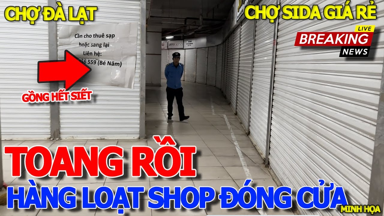 Toang rồi THẢM CHƯA TỪNG THẤY HÀNG LOẠT SHOP ĐÓNG CỬA & TÌNH HÌNH CHỢ ĐÀ LẠT MỚI NHẤT SAU TẾT 2024