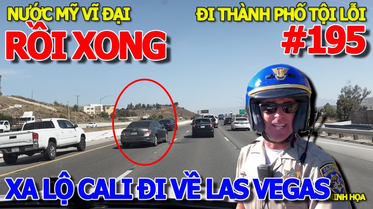 VIỆT NAM MỚI QUA MỸ - TỪ CALI LÊN ĐƯỜNG XUYÊN BANG THÀNH PHỐ "TỘI LỖI" ĂN CHƠI KHÉT TIẾNG LAS VEGAS