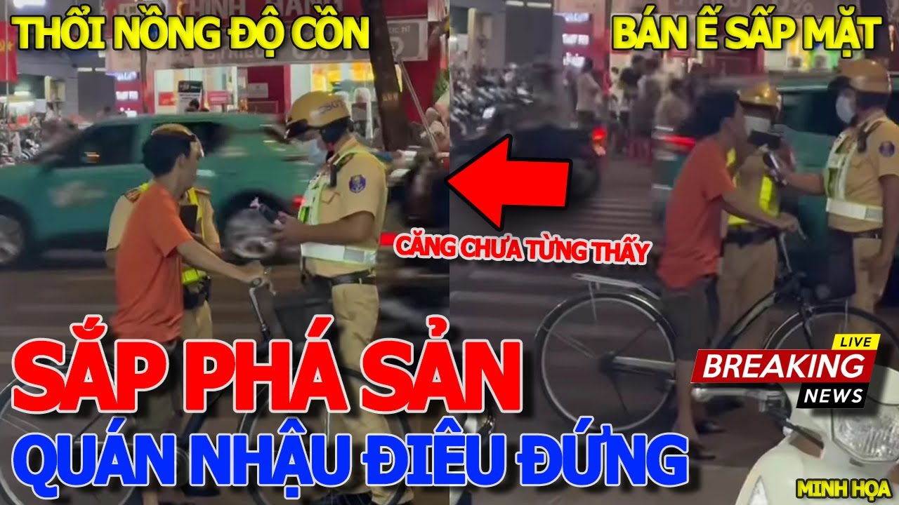 Thôi xong QUÁN NHẬU ĂN CHƠI ĐIÊU ĐỨNG HẾT THỜI - ĐI XE ĐẠP THỔI NỒNG ĐỘ CỒN & NHIỀU QUÁN SẬP TIỆM