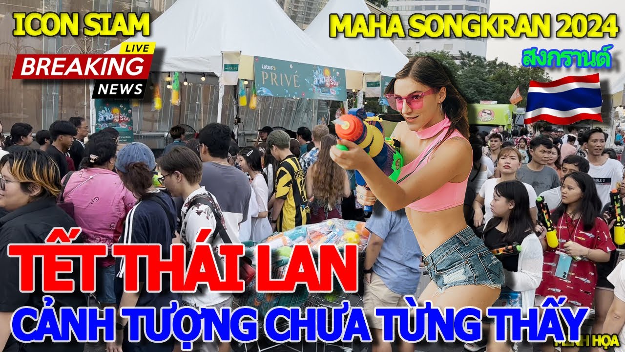 Tưng bưng ĂN CHƠI TẾT THÁI LAN SONGKRAN 2024 - BIỂN NGƯỜI CHƠI TÉ NƯỚC SIÊU THỊ LỚN NHẤT BANGKOK