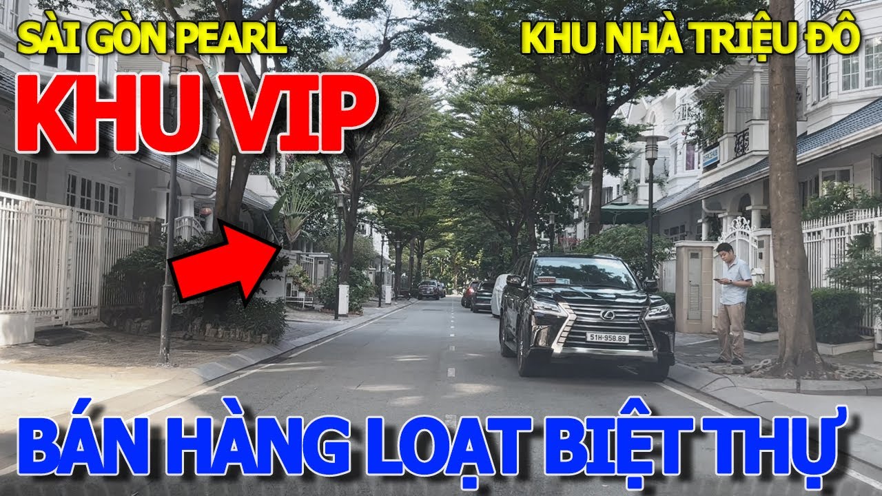 Rồi xong GIẢI CỨU ĐẠI GIA RAO BÁN BIỆT THỰ HÀNG LOẠT - SÀI GÒN PEARL KHU SIÊU GIÀU KÍN ĐÁO & AN NINH