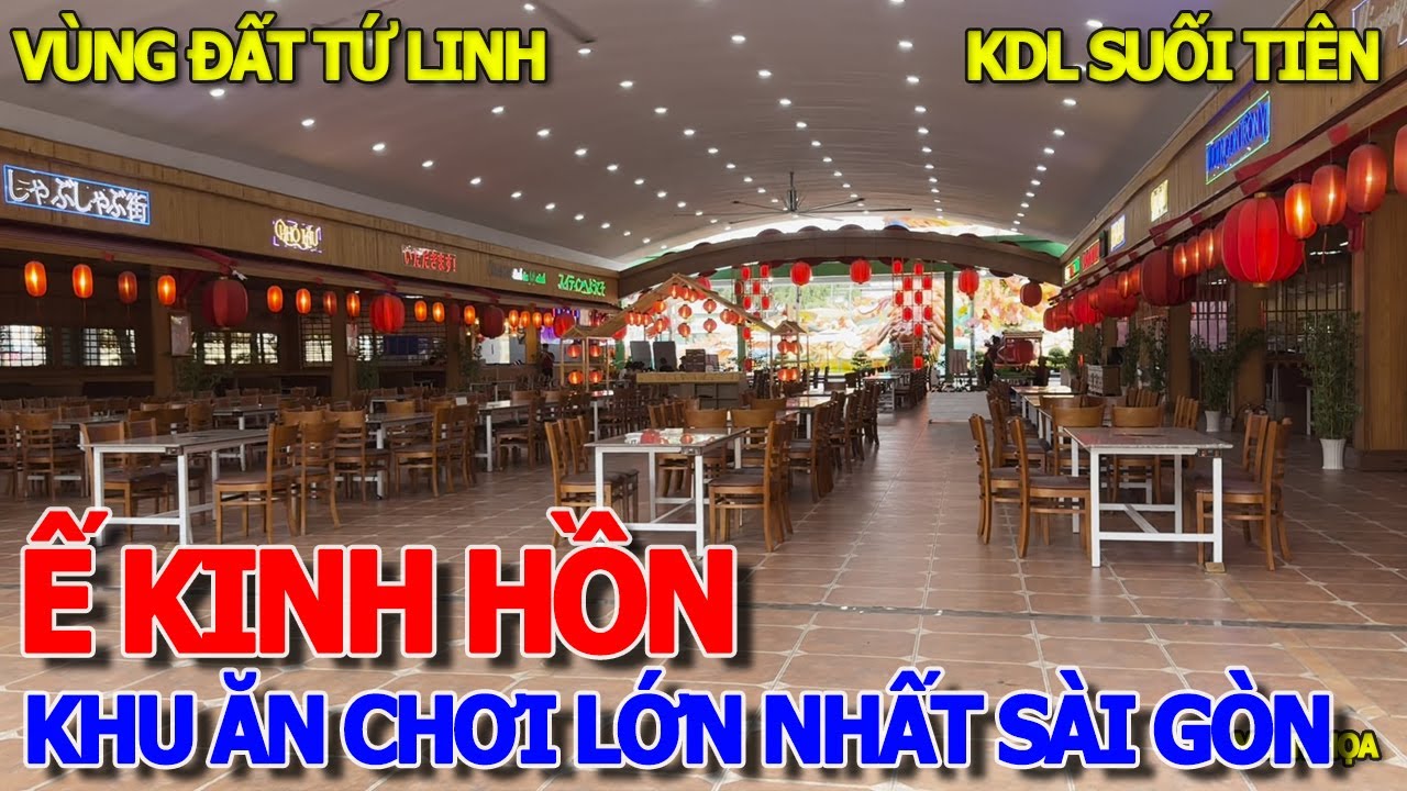 Hết hồn khu ĂN CHƠI GIẢI TRÍ LỚN NHẤT SÀI GÒN CÁCH CHỢ BẾN THÀNH 20KM - SUỐI TIÊN VÙNG ĐẤT TỨ LINH