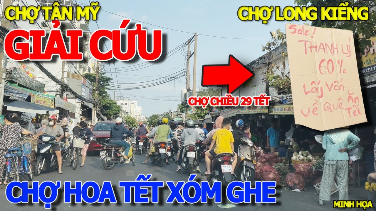 GIẢI CỨU HOA TẾT BÀ CON TIỂU THƯƠNG 29 TẾT - NÁO NHIỆT CHỢ TẾT XÓM GHE & CHỢ LONG KIỂNG - CHỢ TÂN MỸ