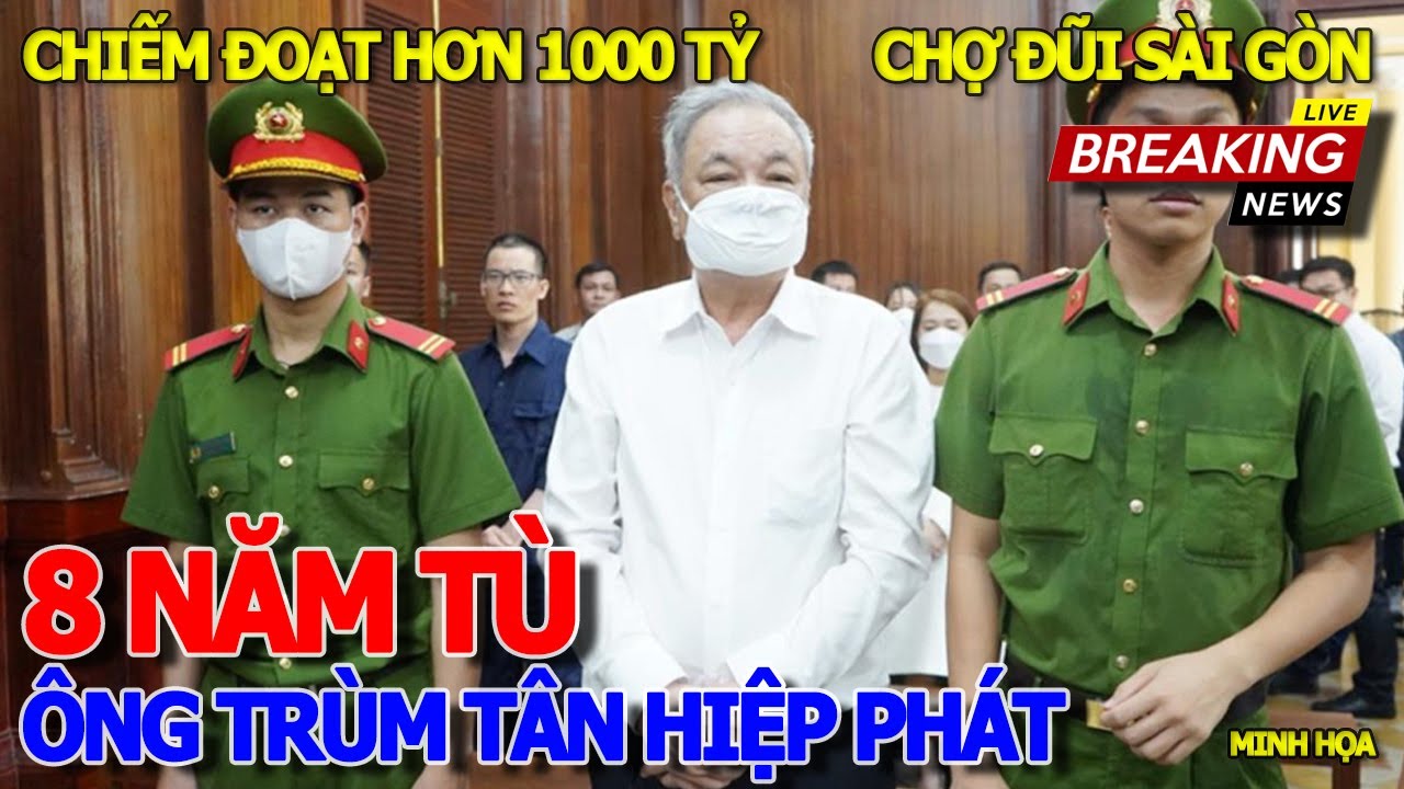 Thôi xong 8 NĂM .TÙ CHO ÔNG TRÙM TÂN HIỆP PHÁT TRẦN QUÝ THANH - TÌNH HÌNH SÀI GÒN SẮP ĐẾN 30 THÁNG 4