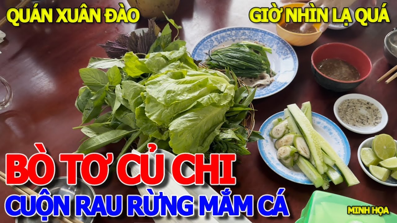 LẦN ĐẦU VIỆT KIỀU THƯỞNG THỨC MÓN ĐẶC SẢN NỔI TIẾNG CỦ CHI - BÒ TƠ XUÂN ĐÀO CUỘN RAU RỪNG MẮM CÁ