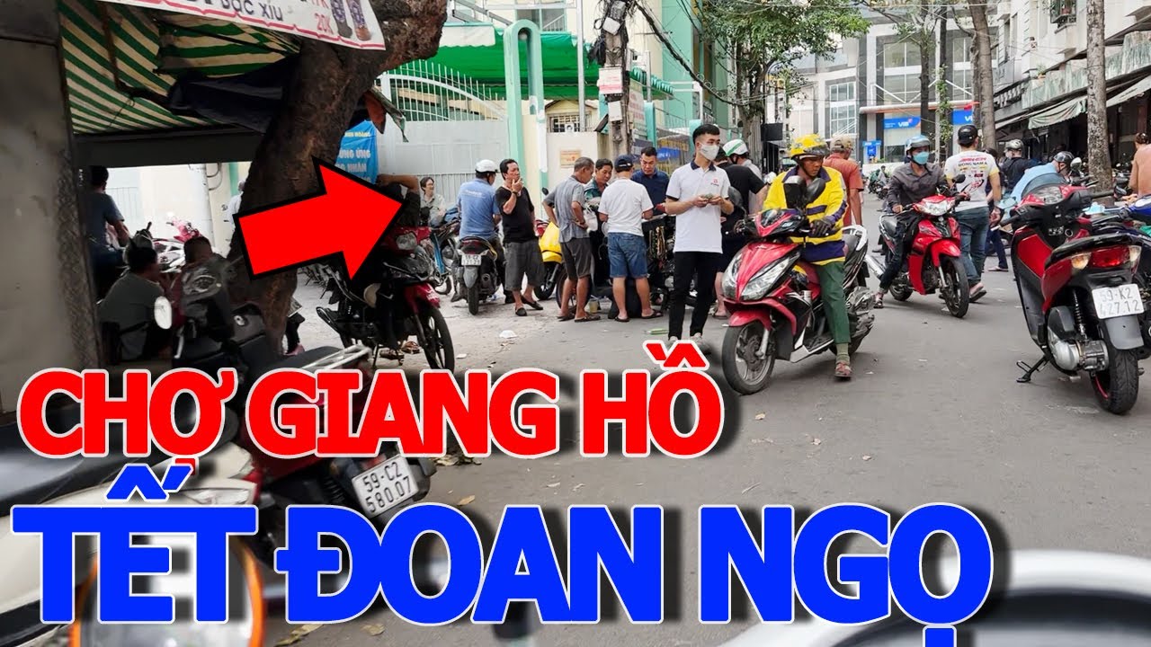 Tràn ra đường KIẾM KHÁCH CHỢ GIANG HỒ cái gì bán - CHỢ LỚN TẾT ĐOAN NGỌ KHU 3 CÂY NHANG THUẬN KIỀU