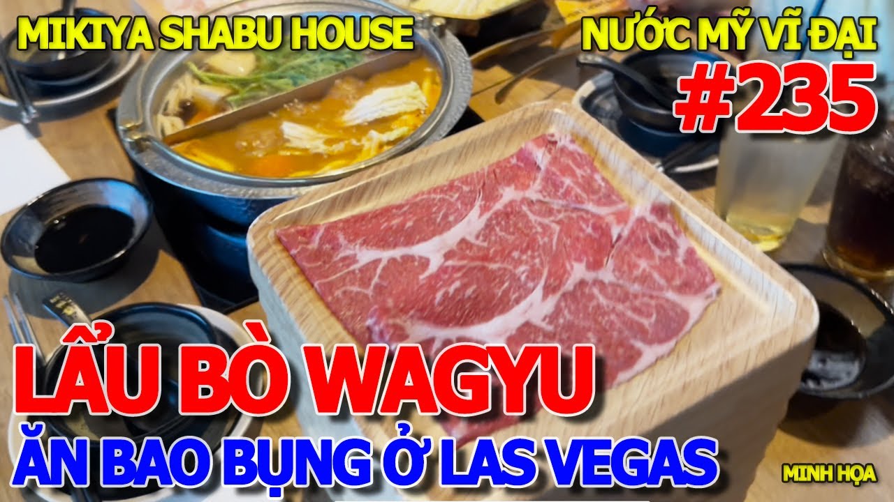 VIỆT KIỀU CALI DẮT CUỘC SỐNG SÀI GÒN ĐI ĂN LẨU BÒ WAGYU BUFFET BAO BỤNG - NHÀ HÀNG MIYAKI LAS VEAGS