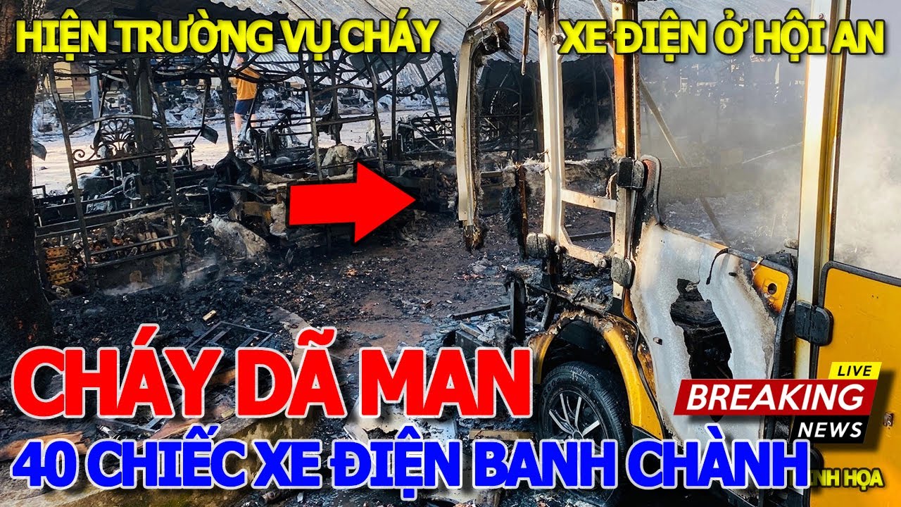 Hiện trường kinh hoàng CHÁY RỤI 40 CHIẾC XE ĐIỆN CHỞ KHÁCH DU LỊCH Ở HỘI AN - 70 TUỔI ĐẠP XÍCH LÔ