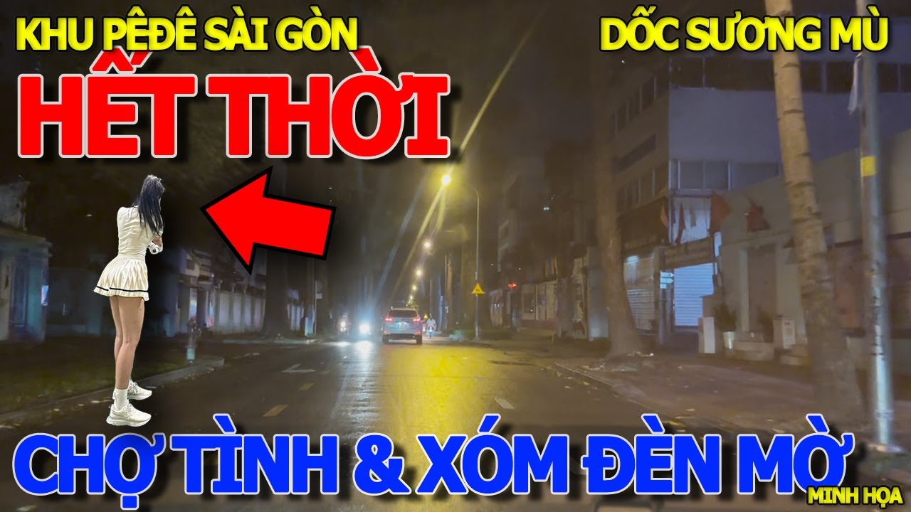 Thôi rồi HẾT TIỀN HẾT THỜI ĂN CHƠI NHẢY MÚA - CHỢ.TÌNH.3D & XÓM BAR ĐÈN MỜ HAI BÀ TRƯNG DỐC SƯƠNG MÙ