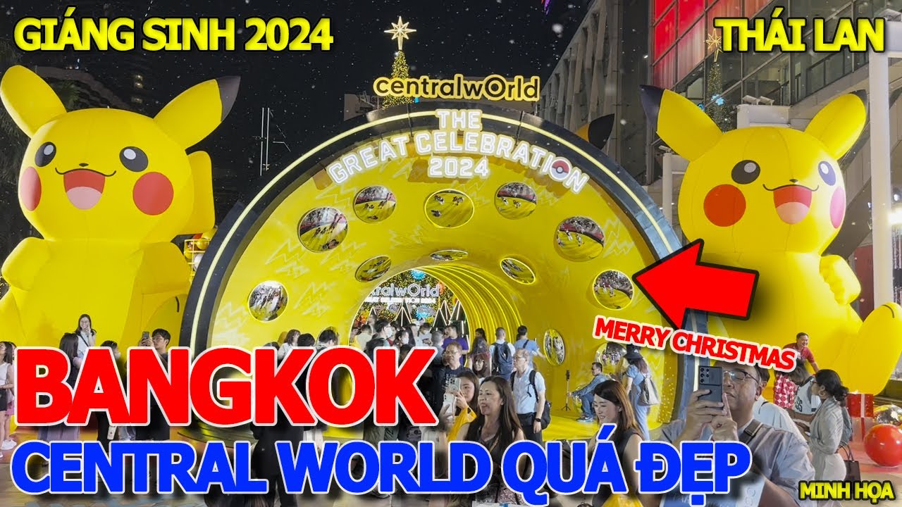 Quá đẹp du lịch GIÁNG SINH THÁI LAN RẺ HƠN ĐI PHÚ QUỐC - MERRY CHRISTMAS BANGKOK CENTRAL WORLD 2024