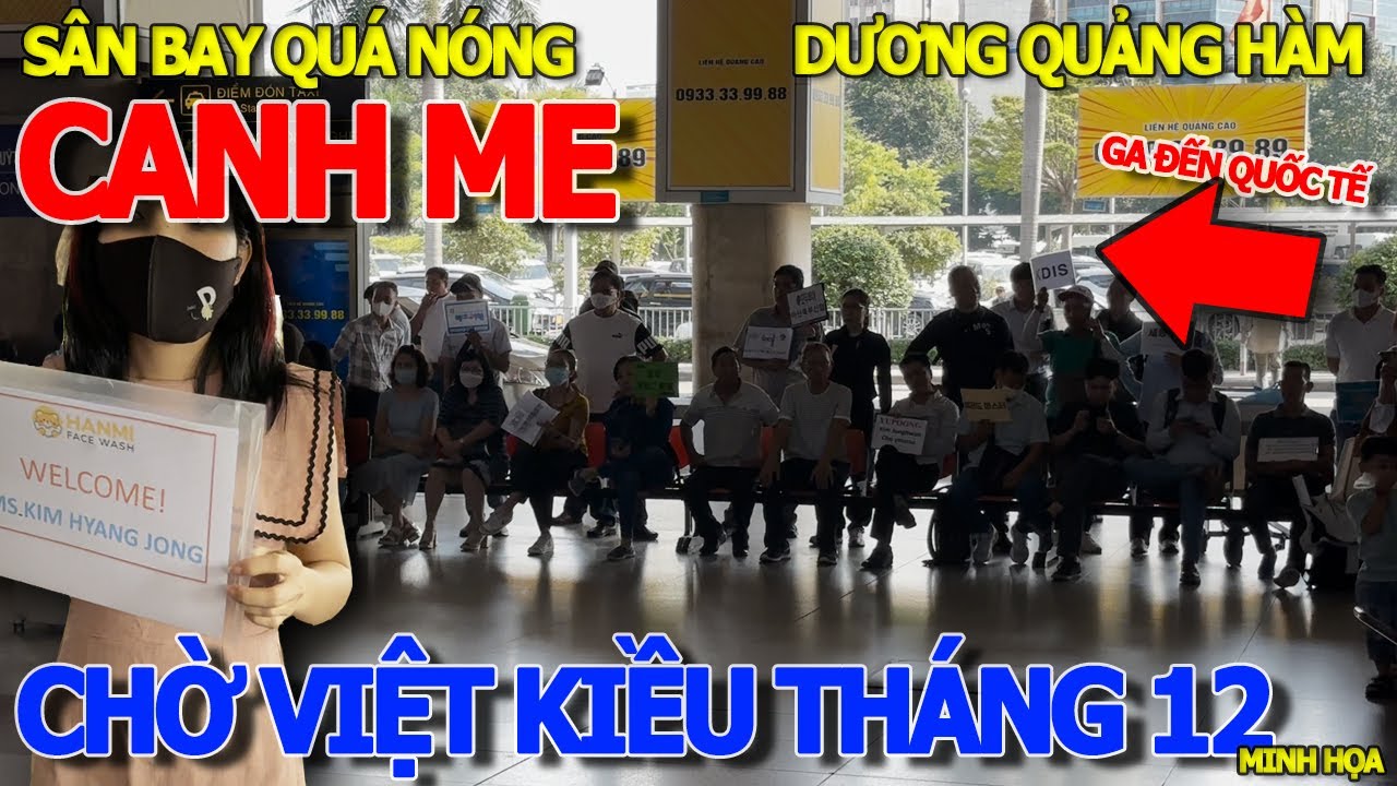 Canh me CHỜ VIỆT KIỀU & DU KHÁCH HẠ CÁNH PHI TRƯỜNG TÂN SƠN NHẤT THÁNG 12 NÓNG CHƯA TỪNG THẤY