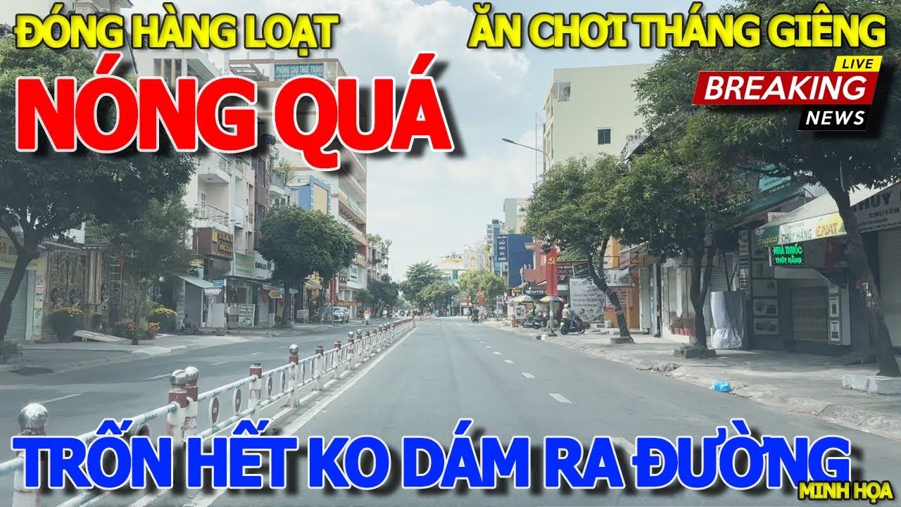 Đường phố sài gòn MÙA HẾT TẾT & ĂN CHƠI THÁNG GIÊNG - THỜI TIẾT NÓNG LÊN ĐẾN 40 ĐỘ KINH KHỦNG QUÁ