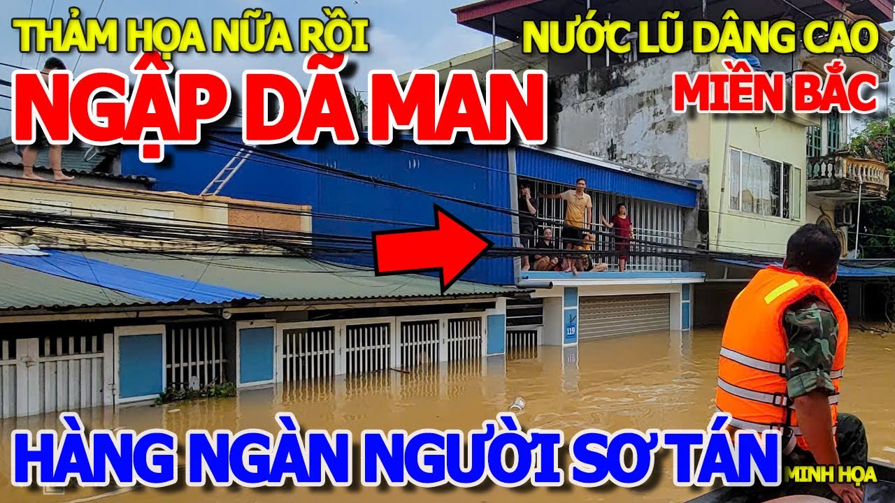 NGẬP TỚI NÓC NHÀ RỒI - HÀNG NGƯỜI SƠ TÁN VÌ LŨ LÊN NHANH SAU CƠN BÃO YAGI - SÀI GÒN TRỜI NÓNG HẦM