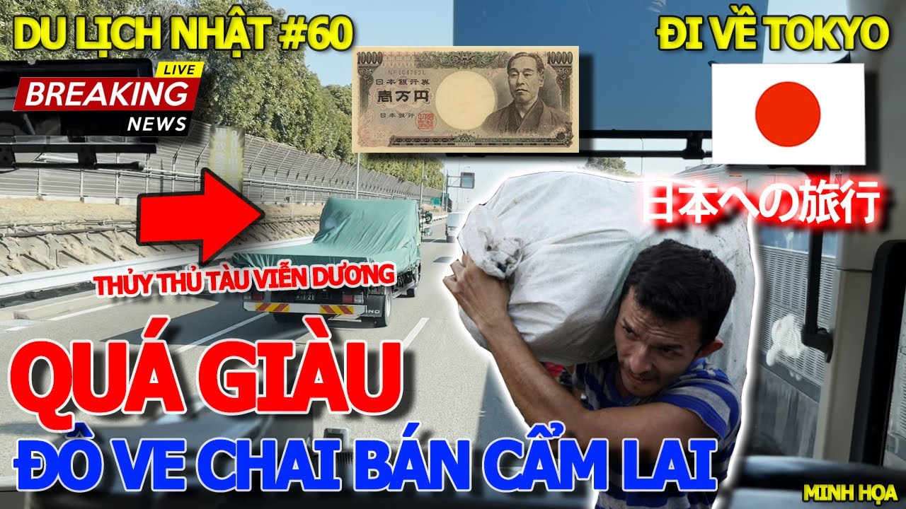 DU LỊCH NHẬT #60 - kô thể tin nổi THỦY THỦ TÀU VIỄN DƯƠNG ĐI BUÔN "ĐỒ VE CHAI BÁN CẨM LAI" - TOKYO