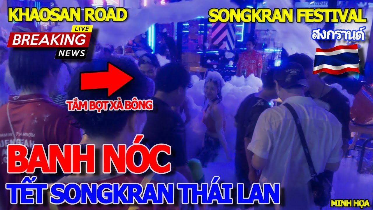 Ăn chơi QUẨY BANH NÓC NHÀ - BIỂN NGƯỜI BIKINI TẮM BỌT XÀ BÔNG SONGKRAN FESTIVAL BANGKOK KHAOSAN 2024