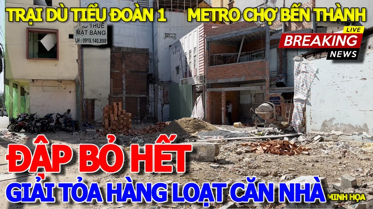 Rồi xong HIỆN TRƯỜNG ĐẬP PHÁ BANH CHÀNH - GIẢI TỎA HÀNG LOẠT CĂN NHÀ TUYẾN METRO 2 CHỢ BẾN THÀNH