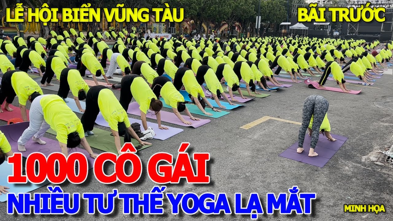 Sững sờ 1000 CÔ GÁI ĐẸP BIỂU DIỄN YOGA NHIỀU TƯ THẾ LẠ MẮT GIỮA ĐƯỜNG - LỄ HỘI BIỂN VŨNG TÀU 2024