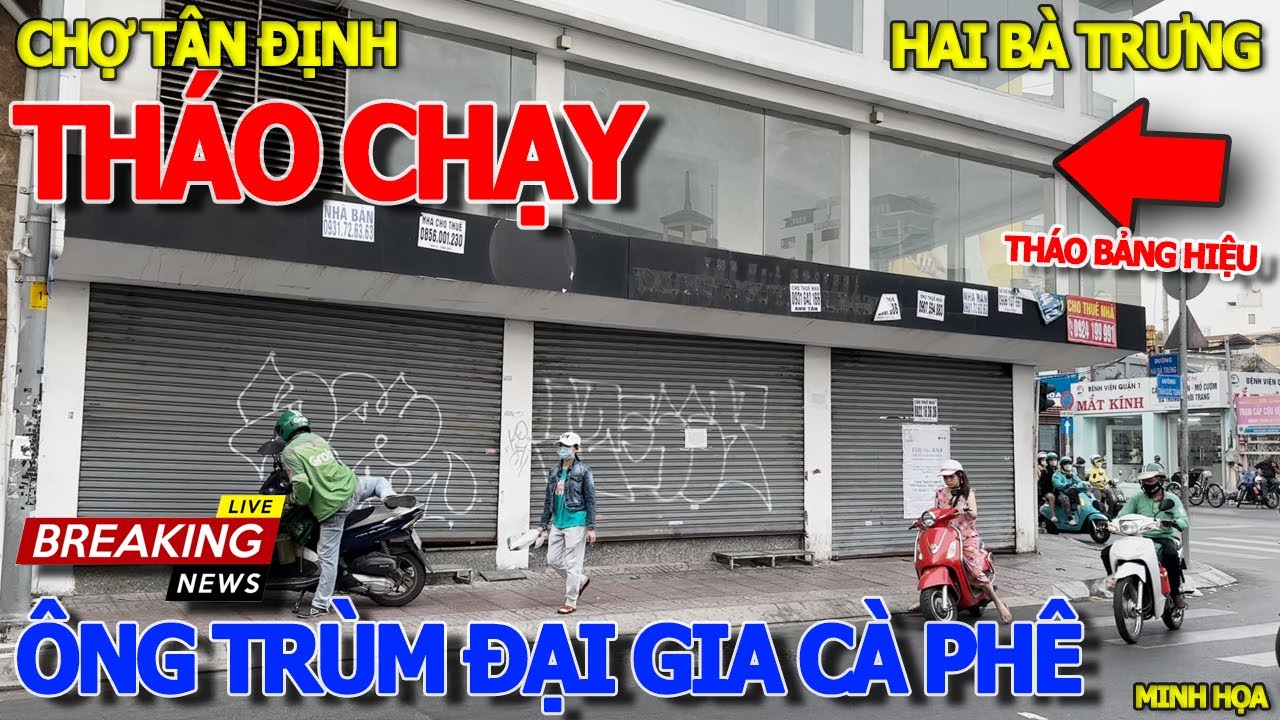 Tới công chuyện THÊM 1 ÔNG LỚN ĐẠI GIA CÀ PHÊ THÁO CHẠY MẶT BẰNG BỎ TRỐNG NGAY CHỢ TÂN ĐỊNH SÀI GÒN