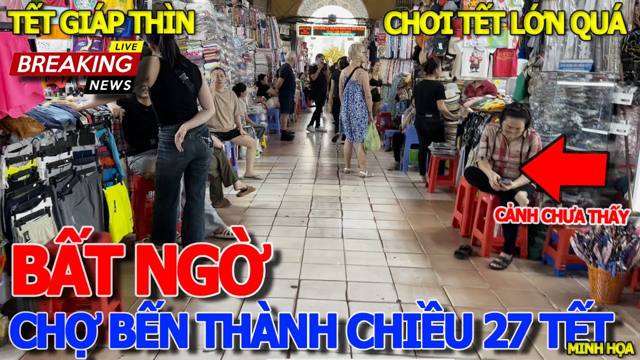 Không ngờ cảnh tượng CHỢ BẾN THÀNH CHIỀU 27 TẾT 2024 - NÁO NHIỆT TƯNG BỪNG ĂN TẾT LỚN CHƯA TỪNG THẤY