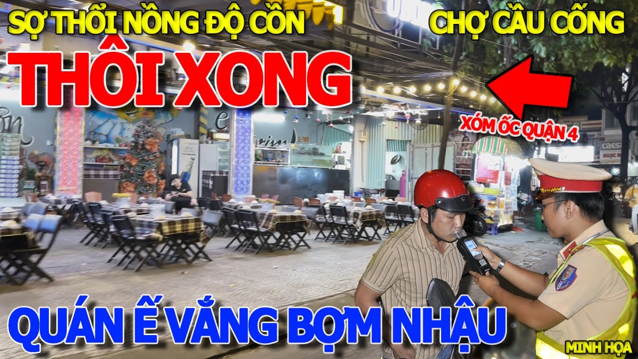 Quá căng HÀNG LOẠT QUÁN NHẬU VẮNG KHÁCH "THOI THÓP" CHỜ SẬP TIỆM - XÓM ỐC QUẬN 4 & CHỢ ĐOÀN VĂN BƠ