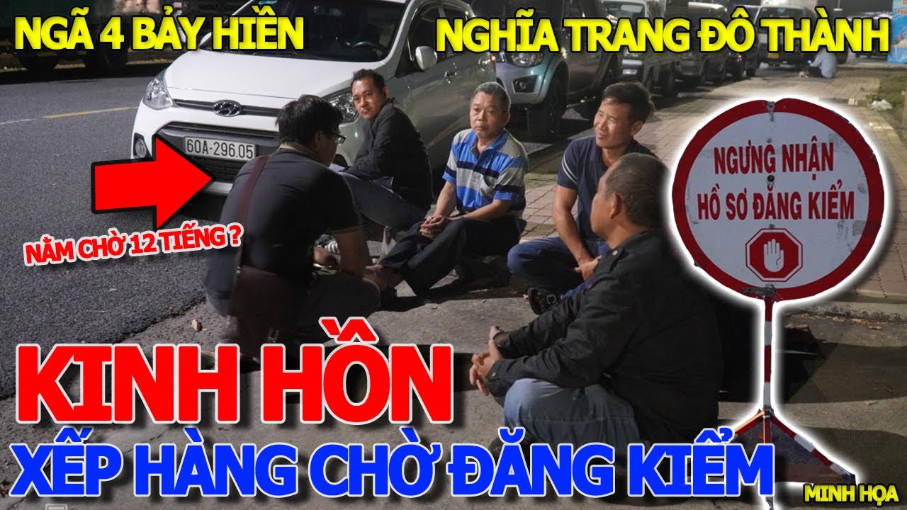 Rồi xong KHỔ TỚI NỮA RỒI - ÁM ẢNH ANH EM TÀI XẾ XẾP HÀNG CHỜ 12 TIẾNG ĐĂNG KIỂM - MÙA GIÁNG SINH TẾT