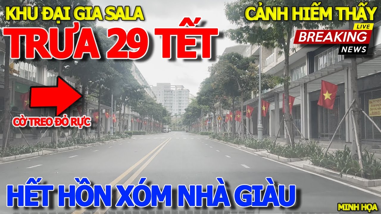 Rùng mình XÓM ĐẠI GIA TRIỆU ĐÔ TRƯA 29 TẾT - CẢNH TƯỢNG HIẾM THẤY KHU NHÀ GIÀU SALA THỦ THIÊM