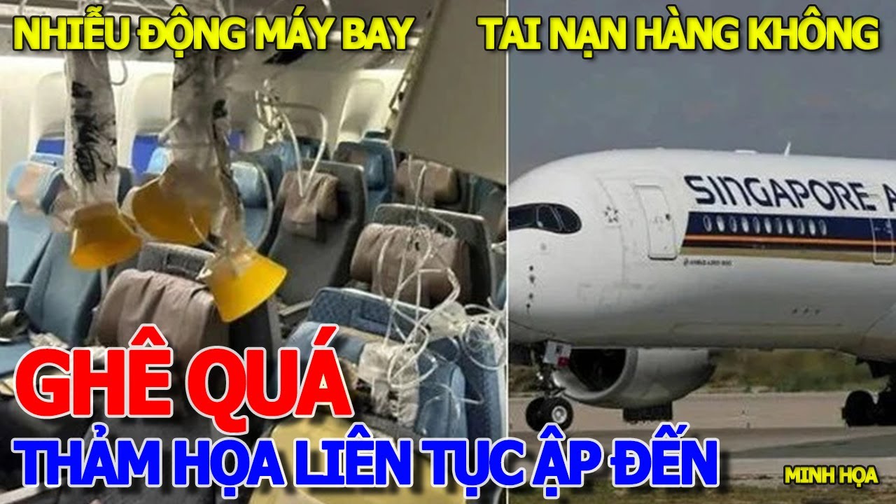 Ghê quá thảm họa khắp nơi LIÊN TỤC MÁY BAY GẶP .NẠN 12 NGƯỜI BỊ THƯƠNG - SÀI GÒN OI NÓNG KHỦNG KHIẾP