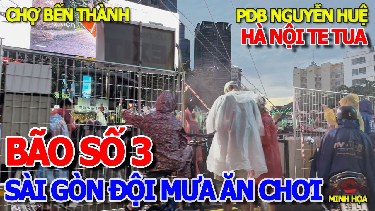 BÃO SỐ 3 CÀN QUÉT HÀ NỘI TE TUA - SÀI GÒN ĐỘI MƯA ĂN CHƠI NHẢY NHÓT NHẠC SÀN VANG TRỜI PHỐ ĐI BỘ