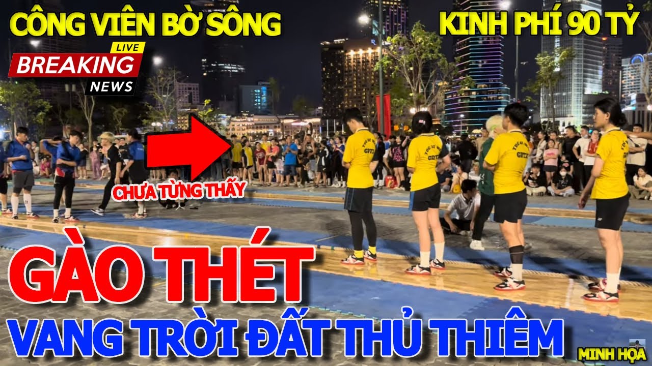 Cảnh chưa từng thấy GÀO THÉT VANG TRỜI KHU NHÀ GIÀU THỦ THIÊM - CÔNG VIÊN BỜ SÔNG 90TỶ THE METROPOLE