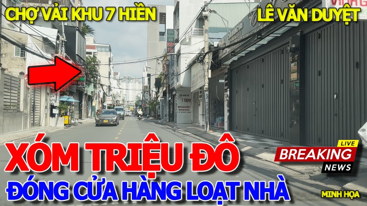 Bàng hoàng XÓM VẢI TRIỆU USD LỚN NHẤT BẢY HIỀN - HÀNG LOẠT CỬA HÀNG ĐÓNG CỬA & CHUYỆN GÌ ĐANG XẢY RA