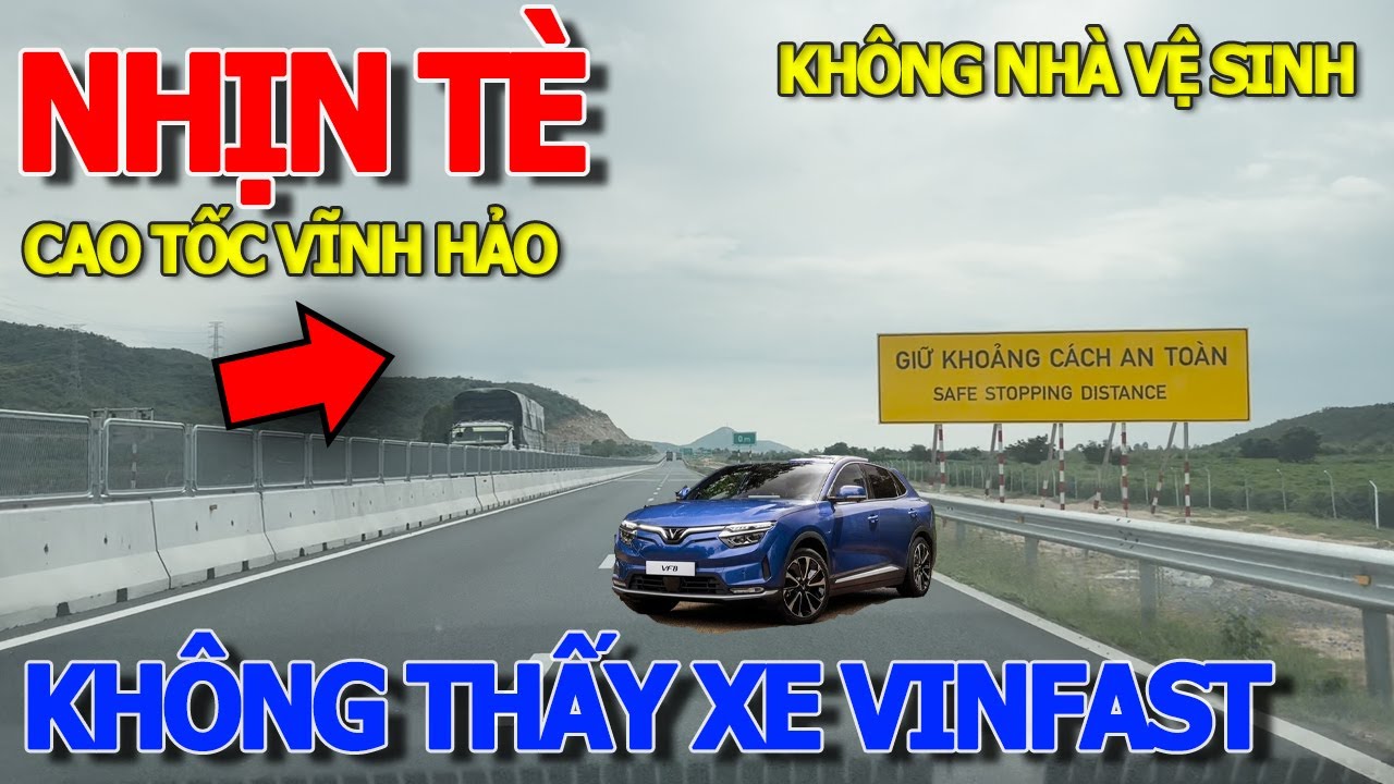 Không thấy BÓNG DÁNG XE ĐIỆN VINFAST TRÊN CAO TỐC KHÔNG NHÀ VỆ SINH & TRẠM DỪNG ĐỔ XĂNG - VĨNH HẢO