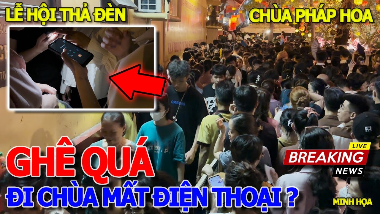 Hiện trường kinh hoàng NGỘP THỞ QUAY ĐẦU TÌM LỐI THOÁT & CÔ GÁI ĐI CHÙA MẤT ĐIỆN THOẠI - LỄ PHẬT ĐẢN