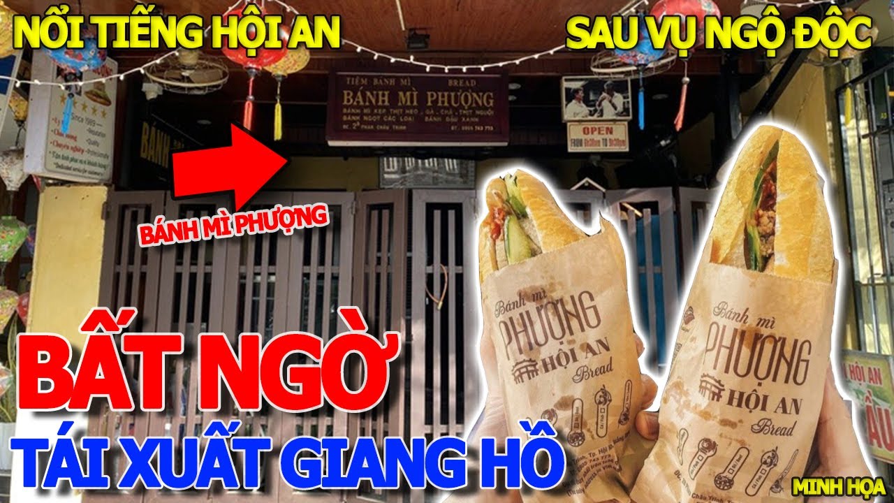 Tin nóng BÁNH MÌ PHƯỢNG HỘI AN MỞ BÁN TRỞ LẠI SAU VỤ HÀNG TRĂM DU KHÁCH BỊ NGỘ ĐỘC -BANGKOK THÁI LAN