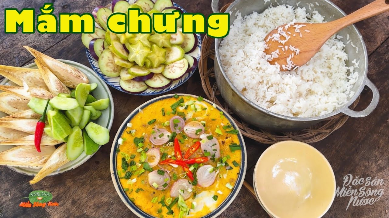 Chợt thèm CƠM MẮM NGÀY MƯA, mặn mòi dân dã đủ vừa nhớ thương| Đặc sản miền sông nước