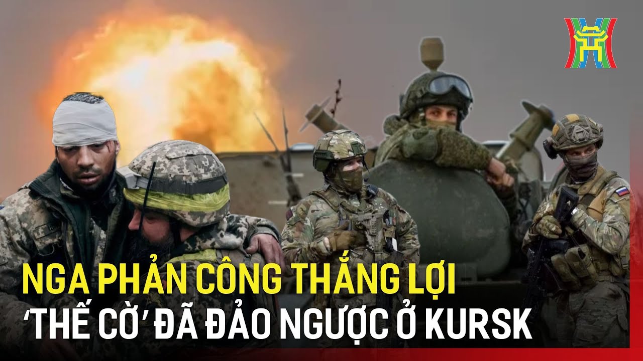 Thế giới toàn cảnh 20/9: Nga phản công thắng lợi ở Kursk, thế cờ đã đảo ngược?