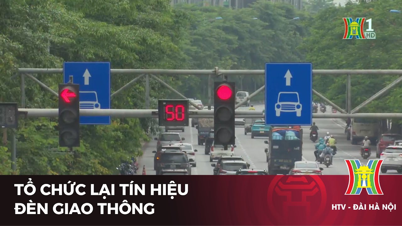 Tổ chức lại tín hiệu đèn giao thông | Tin tức