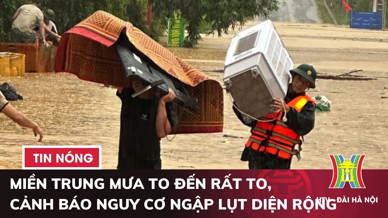 Miền Trung mưa to đến rất to, cảnh báo nguy cơ ngập lụt diện rộng | Tin tức