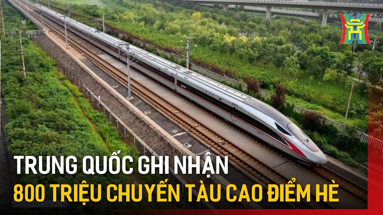 Trung Quốc ghi nhận 800 triệu chuyến tàu đợt cao điểm hè | Tin tức | Tin quốc tế