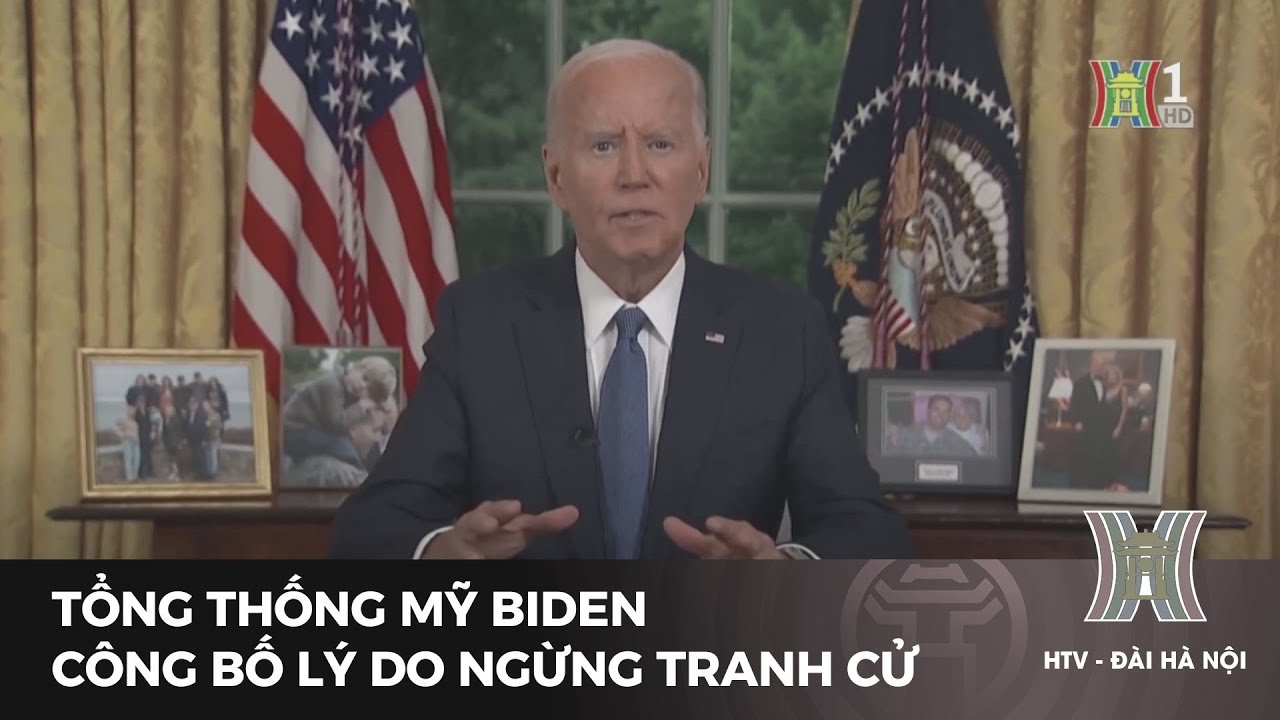 Tổng thống Mỹ Biden công bố lý do ngừng tranh cử | Tin tức | Tin quốc tế