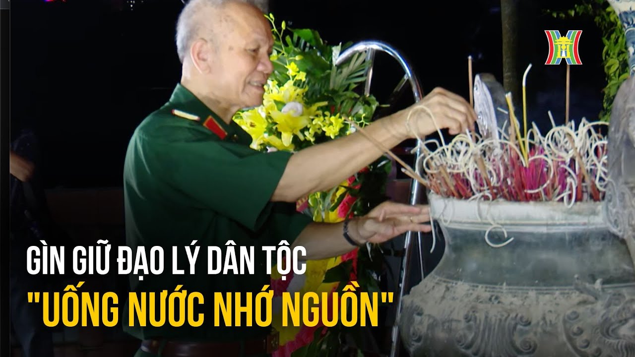 Gìn giữ đạo lý "Uống nước nhớ nguồn" | Địa chỉ từ thiện