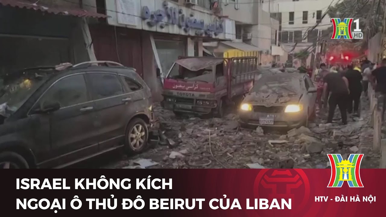 Israel không kích ngoại ô thủ đô Beirut của Liban | Tin quốc tế | Tin tức