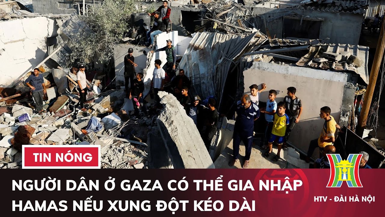 Tướng Mỹ: Người dân ở Gaza có thể gia nhập Hamas nếu xung đột kéo dài | Tin quốc tế