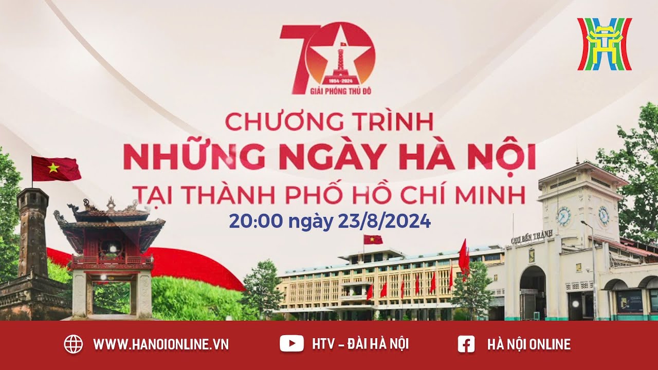 TRỰC TIẾP: Chương trình "Những ngày Hà Nội tại Thành phố Hồ Chí Minh"