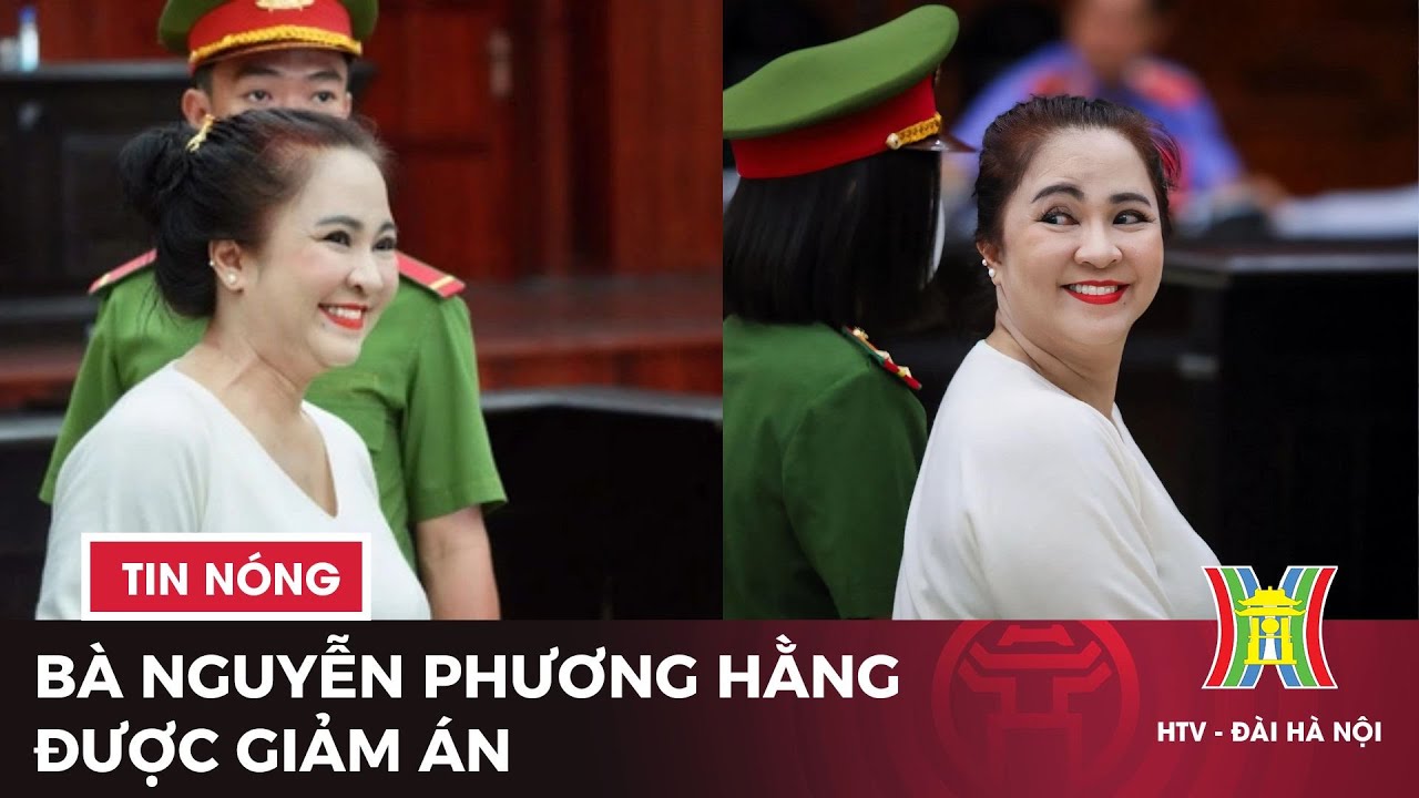 Bà Nguyễn Phương Hằng được giảm án, tươi cười tại toà | Tin tức mới nhất hôm nay