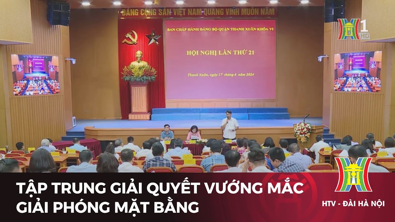 Tập trung giải quyết vướng mắc giải phóng mặt bằng