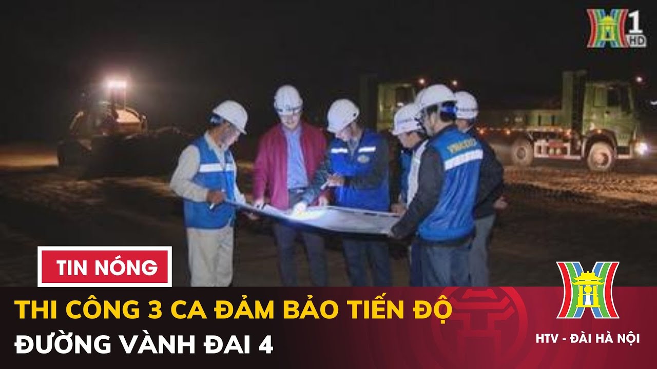 Thi công 3 ca đảm bảo tiến độ đường Vành đai 4 | Thời sự tối 1/1/2024